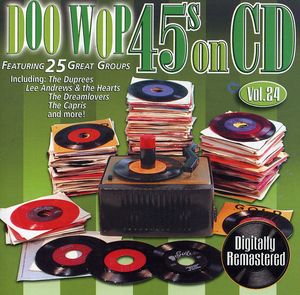 Doo Wop 45's On Cd, Vol. 24