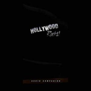 Hollywood Rocks: Audio Companion