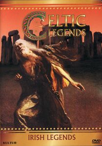 Celtic Legends: Irish Legends