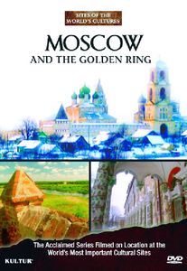 Moscow and the Golden Ring