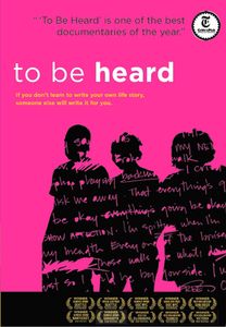 To Be Heard