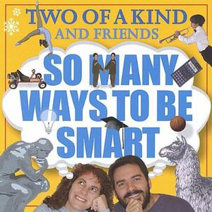 So Many Ways to Be Smart