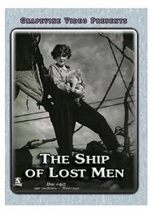 The Ship of Lost Men