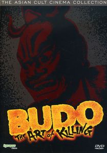 Budo: The Art of Killing (Aka Budo)