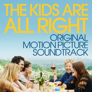 The Kids Are All Right (Original Soundtrack)
