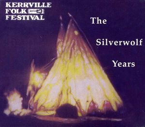 Kerrville Folk Festival: Silverwolf Years / Var
