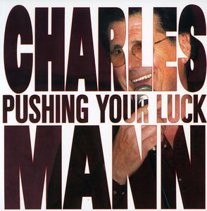 Pushing Your Luck