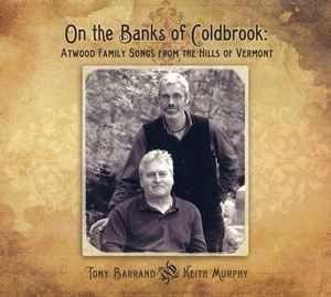 On the Banks of Coldbrook: Atwood Family Songs