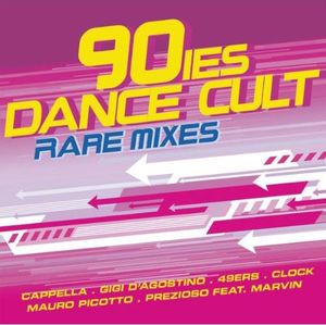 90Ies Dance Cult (Rare Mixes) / Various