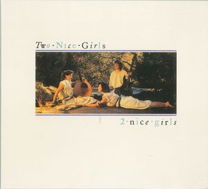 2 Nice Girls
