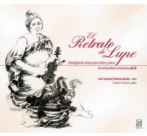 Portrait of Lupe: Mexican Violin Anthology 2