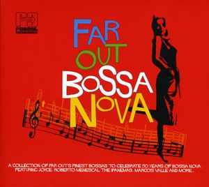 Far Out Bossa Nova