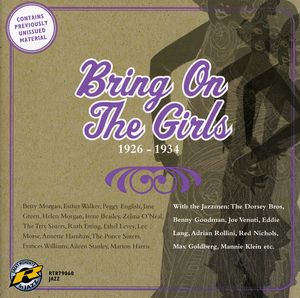 Bring On The Girls 1926-1934