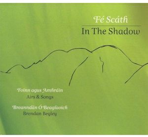 Fe Scath / in the Shadow