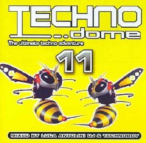 Techno Dome, Vol. 11