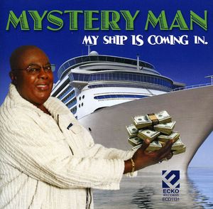 My Ship Is Coming in