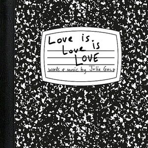 Love Is Love Is Love