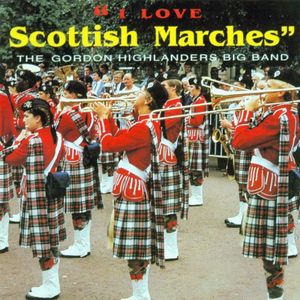 I Love Scottish Marches
