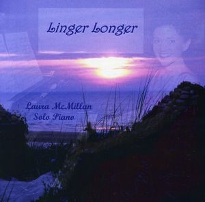 Linger Longer