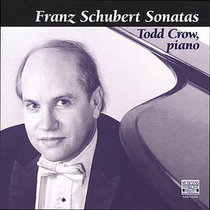 Todd Crow Plays Schubert