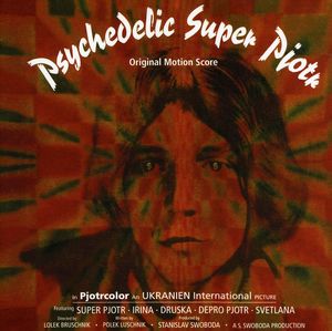 Psychedelic Super Piotr