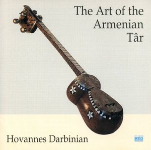 The Art Of The Armenian Tar
