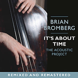 It's About Time: The Acoustic Project
