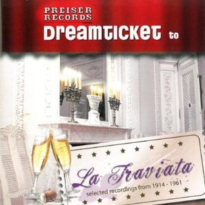 Dreamticket to la Traviata / Various