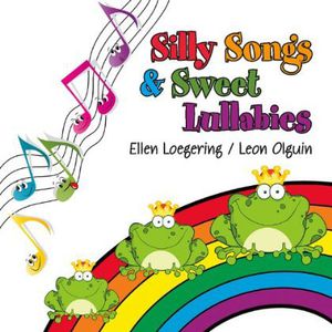 Silly Songs & Sweet Lullabies