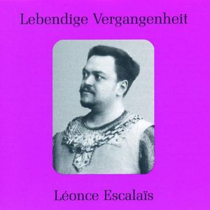 Legendary Voices: Leonce-Antoine Escalais