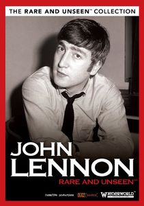 John Lennon: Rare and Unseen