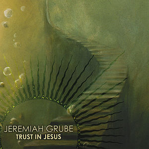 Trust in Jesus