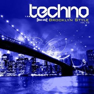 Techno Brooklyn Style Vol. 2 / Various