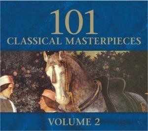 101 Classical Masterworks 2 / Various