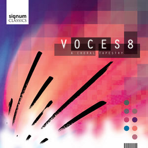 Voces8: A Choral Tapestry /  Various