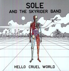 Hello Cruel World