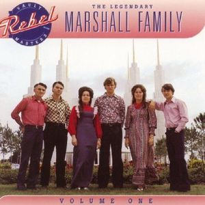 The Legendary Marshall Family, Vol. 1