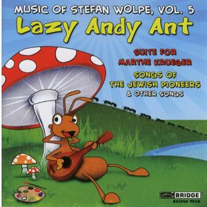 Music of Stefan Wolpe 5
