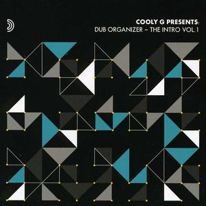 Cooly G Presents: Dub Organizer - The Intro, Vol. 1