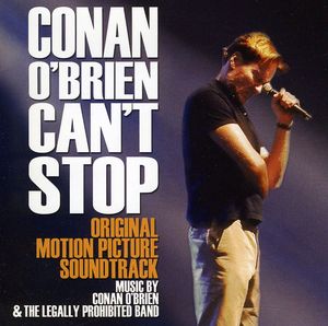 Conan O'Brien Can't Stop (Original Soundtrack)