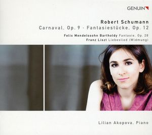 Piano Works: Carnaval /  Fantasiestucke /  Fantasie