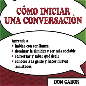 Como Iniciar Una Conversacion