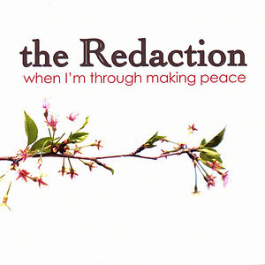 When I'm Through Making Peace