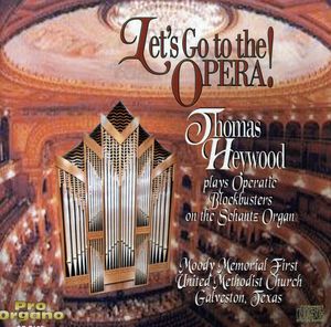 Let's Go to the Opera Blockbusters on Organ / Various