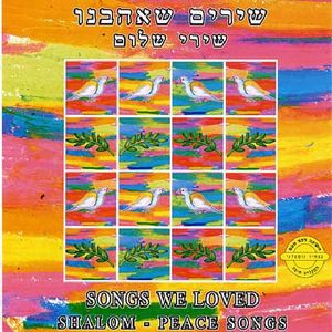 Peace-Songs We Loved