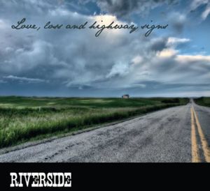 Love Loss & Highway Signs