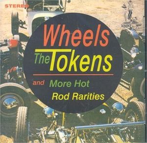 Wheels / More Hot Rod Rarities