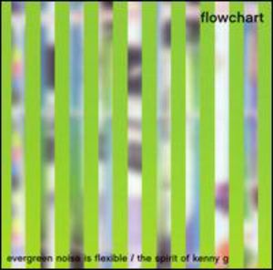 Evergreen Noise Is Flexible/Spirit Of Kenny G