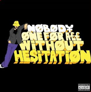 One for All Without Hesitation [Explicit Content]