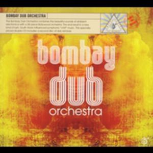 Bombay Dub Orchestra